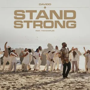 Davido %E2%80%93 Stand Strong Ft. The Samples