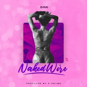 Simi %E2%80%93 Naked Wire Lyrics