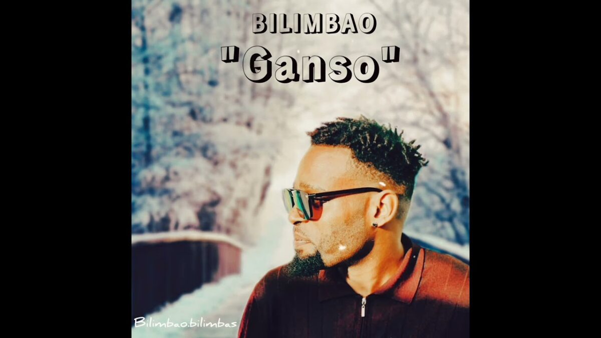 Bilimbao – Ganso (2022) DOWNLOAD MP3