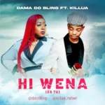 Dama Do Bling – Hi Wena (Es Tu) [feat. Killua Rafael] (2022) DOWNLOAD MP3