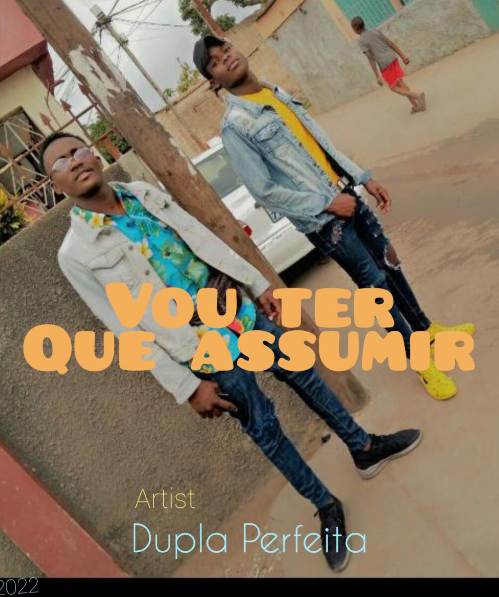 Dupla Perfeita – Vou Ter Que Assumir (2022) DOWNLOAD MP3