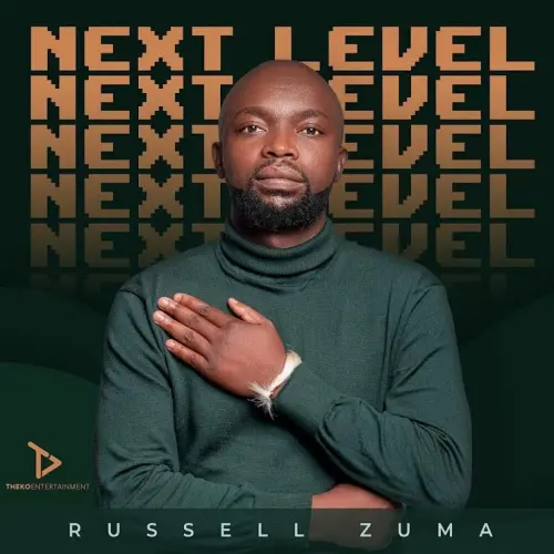 Russell Zuma – Kwelizayo (feat. Kabza De Small, Da Muziqal Chef & George Lesley) [2022] DOWNLOAD MP3