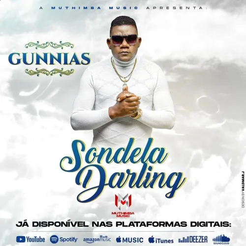 Gunnias – Sondela Darling (2022) DOWNLOAD MP3