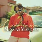 Messias Maricoa – Cuidar de Mim (2022) DOWNLOAD MP3