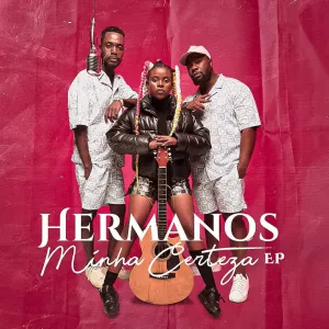 Hermanos %E2%80%93 Minha Certeza EP