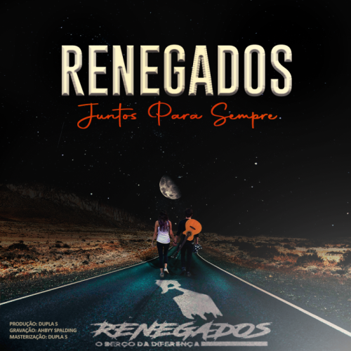 Renegados – Juntos Para Sempre (feat. Ahbyy Spalding) [2022] DOWNLOAD MP3