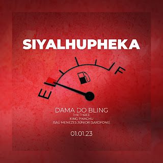 Dama do Bling – Siya Lhupheka (feat. Thethree, King Pikachu & Isaú Menezes Júnior) [2023] DOWNLOAD MP3