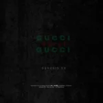 Genesis 99 – Gucci (feat. DJ Maphorisa & MDU aka TRP) [2023] DOWNLOAD MP3