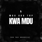 MDU aka TRP – Kwa Mdu (2023) DOWNLOAD MP3