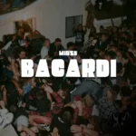 Minz5, Daliwonga & Masterpiece YVK – Bacardi (2023) DOWNLOAD MP3
