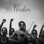 Minz5, The Lowkey & Josiah De Disciple – Freedom (2023) DOWNLOAD MP3