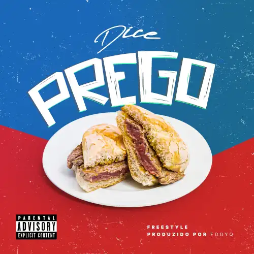 Dice – Prego (2023) DOWNLOAD MP3