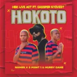 HBK Live Act – Hokoto (feat. Cassper Nyovest, Names, 2Point1 & Hurry Cane) [2023] DOWNLOAD MP3