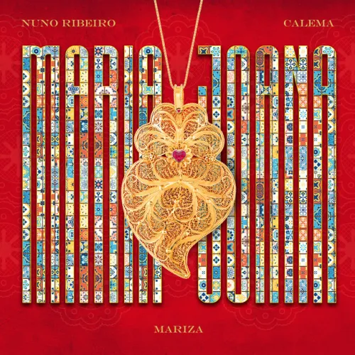 Nuno Ribeiro, Calema & Mariza – Maria Joana (2023) DOWNLOAD MP3