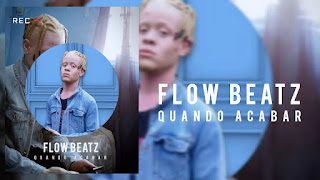 Flow Beatz %E2%80%93Quando Acabar