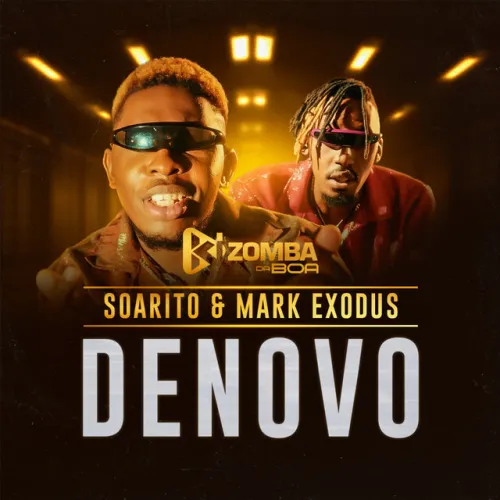Kizomba da Boa, Soarito & Mark Exodus – Denovo (2023) DOWNLOAD MP3