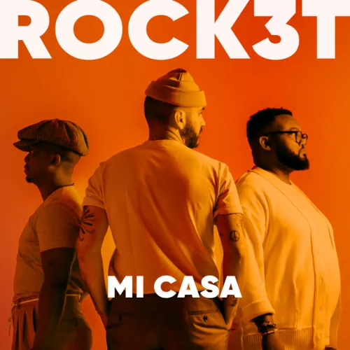 Mi Casa – ROCK3T (2023) DOWNLOAD MP3
