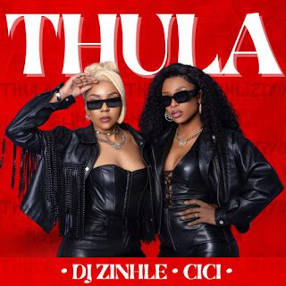 DJ Zinhle Cici %E2%80%93 Thula