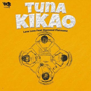 Lava Lava %E2%80%93 Tuna Kikao feat. Diamond Platnumz