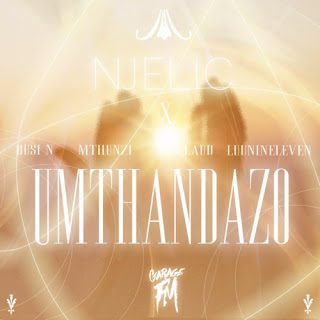 Njelic %E2%80%93 Umthandazo feat. Busi N Mthunzi Laud Luu Nineleven