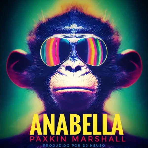 Paxkin Marshall – Anabella (Prod. Dj Neuso) [2023] DOWNLOAD MP3