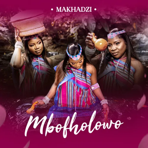 DOWNLOAD ÁLBUM: Makhadzi – Mbofholowo (2023)