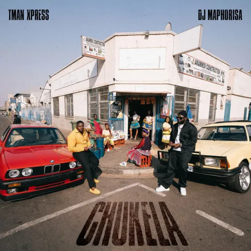 DJ Maphorisa & Tman Xpress – Chukela EP