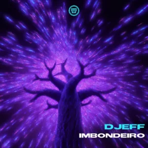 DJEFF – Imbondeiro