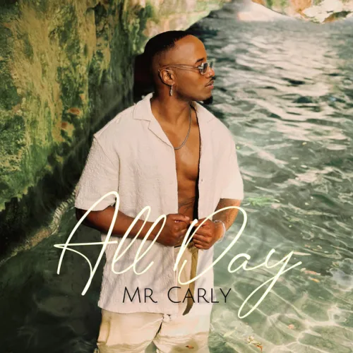 Mr. Carly – All Day