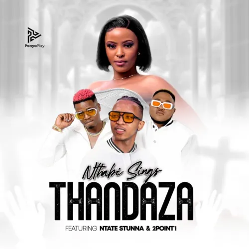 Nthabi Sings %E2%80%93 Thandaza feat. Ntate Stunna 2Point1.webp