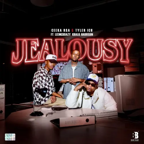 Ceeka RSA & Tyler ICU – Jealousy (feat. Leemckrazy & Khalil Harrison)