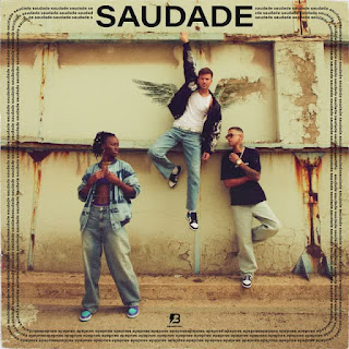 David Carreira – Saudade (feat. Bluay & Chelsea Dinorath)