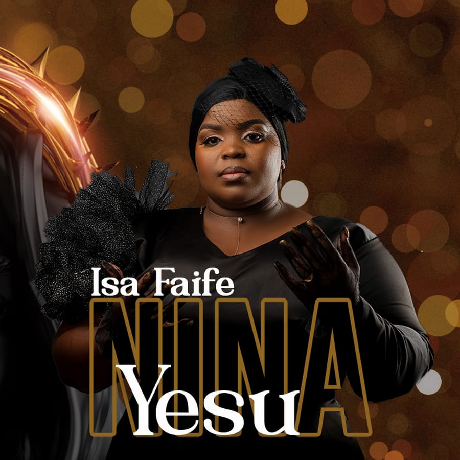 Isa Faife – Nina yesu