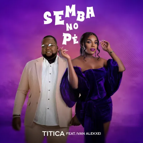 Titica – Semba no Pé (feat. Ivan Alekxei)