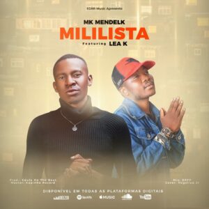 Mk Mendelk – Mililista (feat. Lea K)