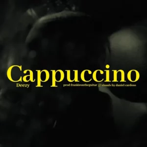 Deezy - Cappuccino