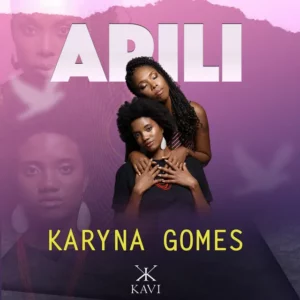 Karyna Gomes - Apili (feat. Dara Haniel)