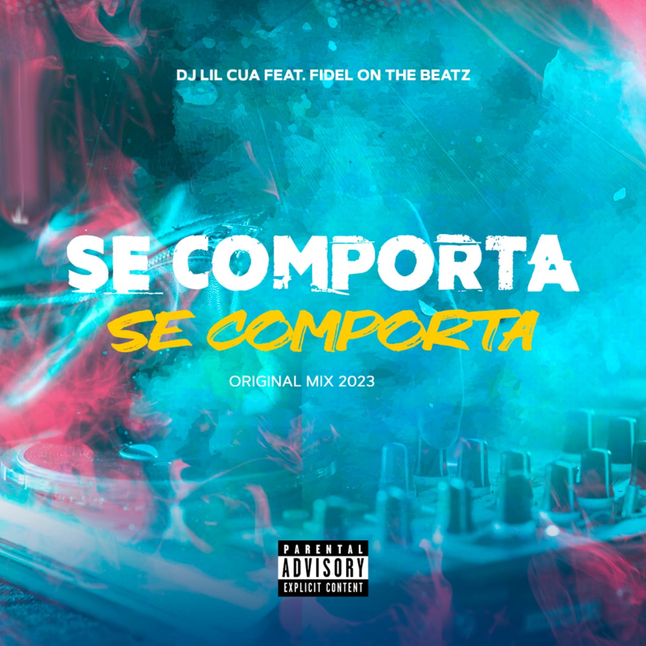 Dj LilCua feat. Fidel On The Beatz – Se Comporta