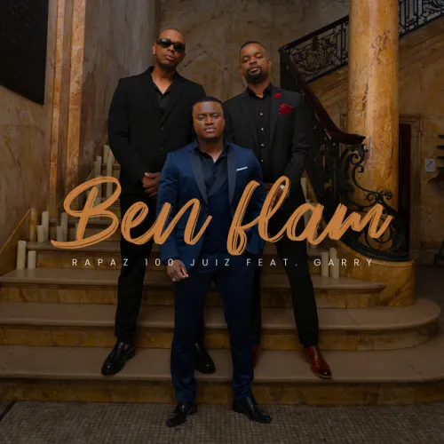 Rapaz 100 Juiz – Bem Flam (feat. Garry)