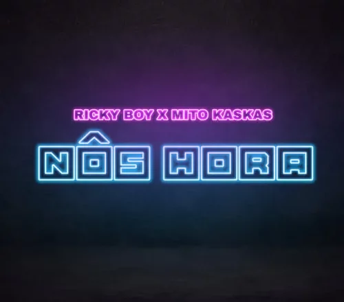 Ricky Boy - Nôs Hora (feat. Mito Kaskas)