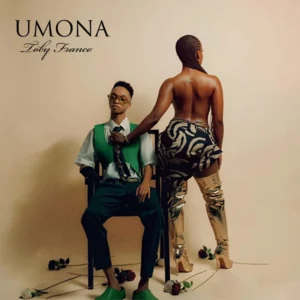 Toby Franco & Major Keys - Umona (feat. Tumelo_za, Yuppe & Chley)