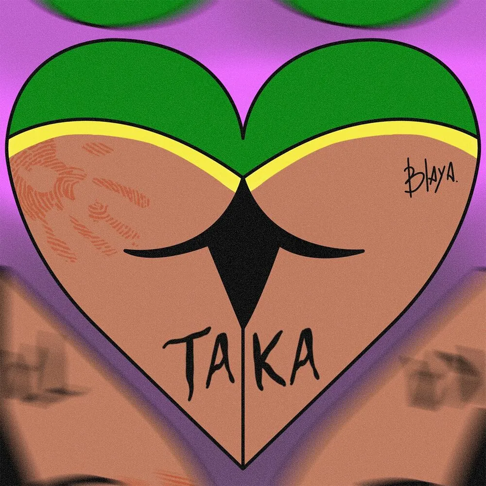 Blaya – Taka