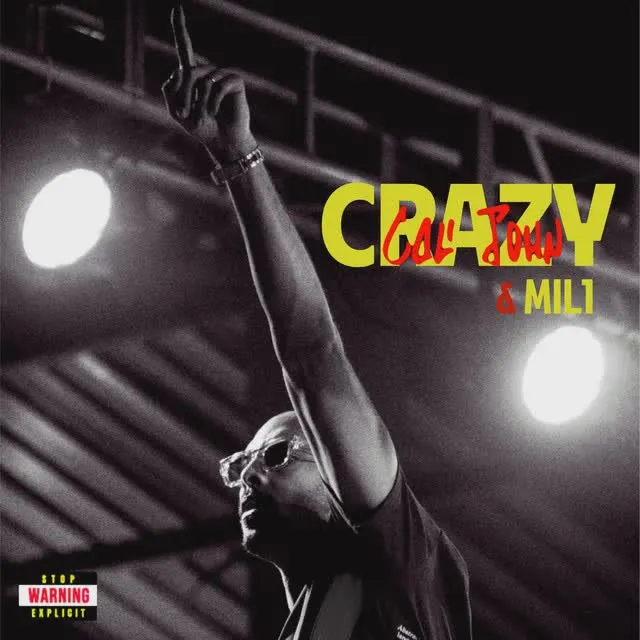 Cali John – Crazy