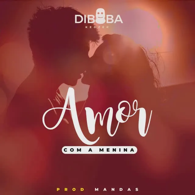 Diboba - Amor Com a Menina