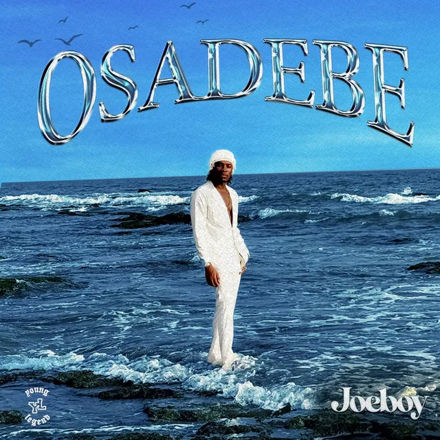 Joeboy – Osadebe