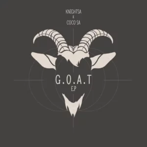KnightSA & CocoSA - G.O.A.T EP 