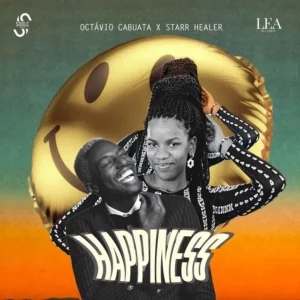 Octávio Cabuata - Happiness (feat. Starr Healer)