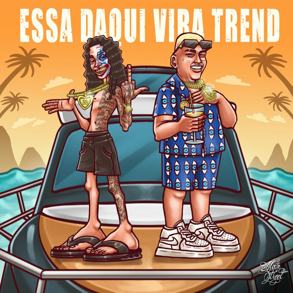 Oruam & Ryan SP – Essa daqui Vira Trend (Prod. DJ Murillo & LT No Beat)