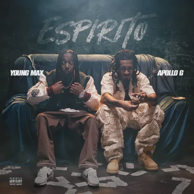 Young Max & Apollo G – Espirito