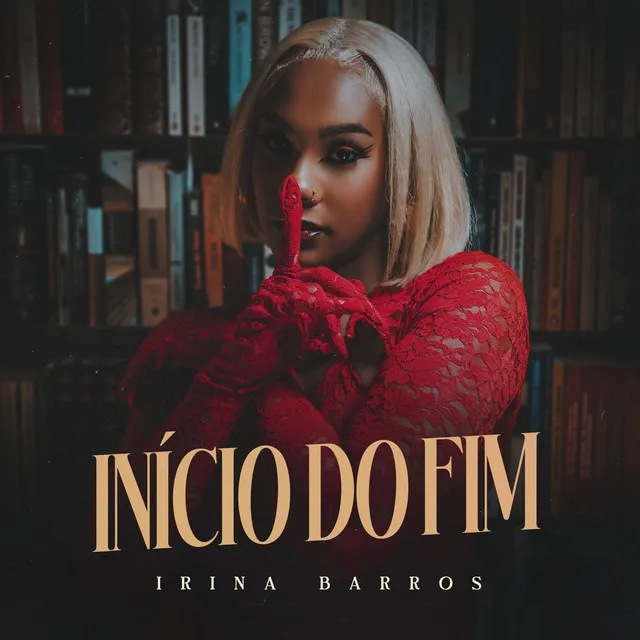 Irina Barros – Início do Fim